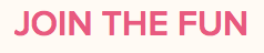 Join the Fun