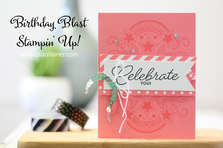 Stampin' Up! Birthday Blast
