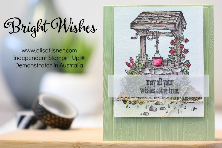 Bright Wishes by Stampin Up