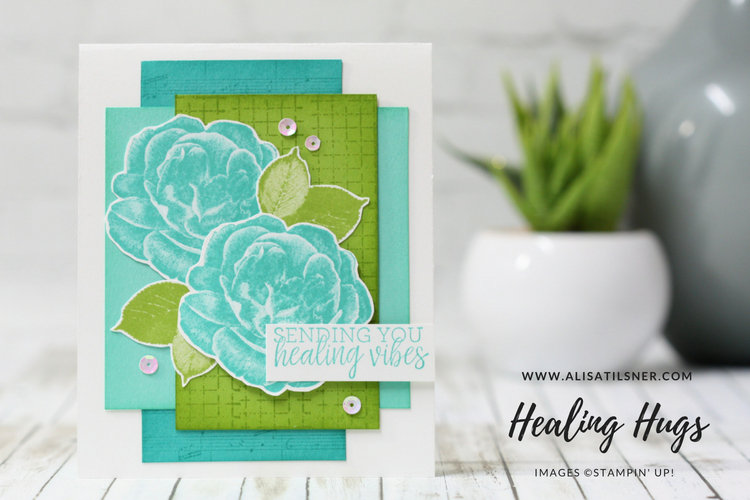 Stampin Up Healing Hugs
