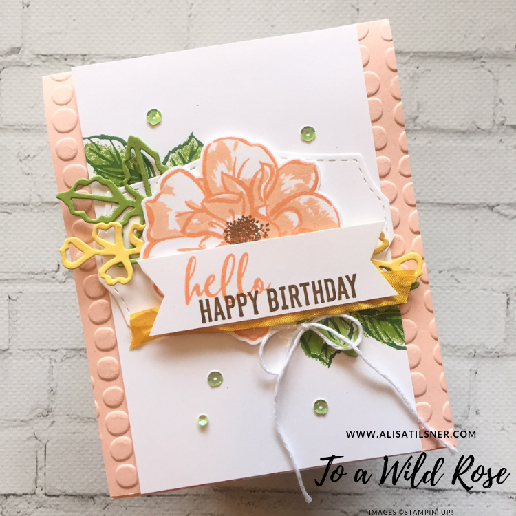 Stampin' Up! To a Wild Rose