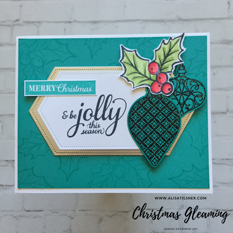 Christmas Gleaming Bundle by Stampin' Up! Card created by Alisa Tilsner, cased from Heejung Hunsberger