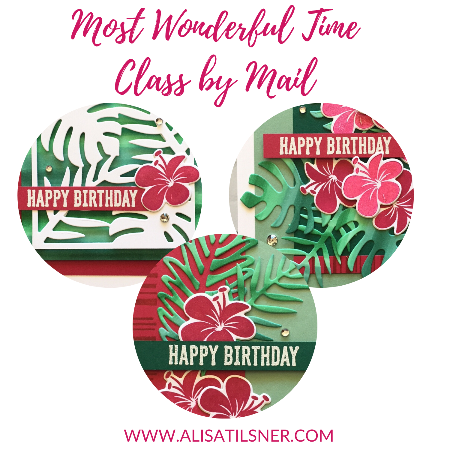 Tropical Chic Class by Mail