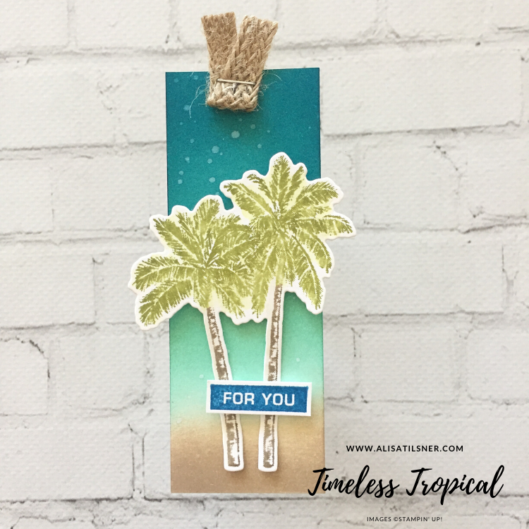 Stampin’ Up! Timeless Tropical