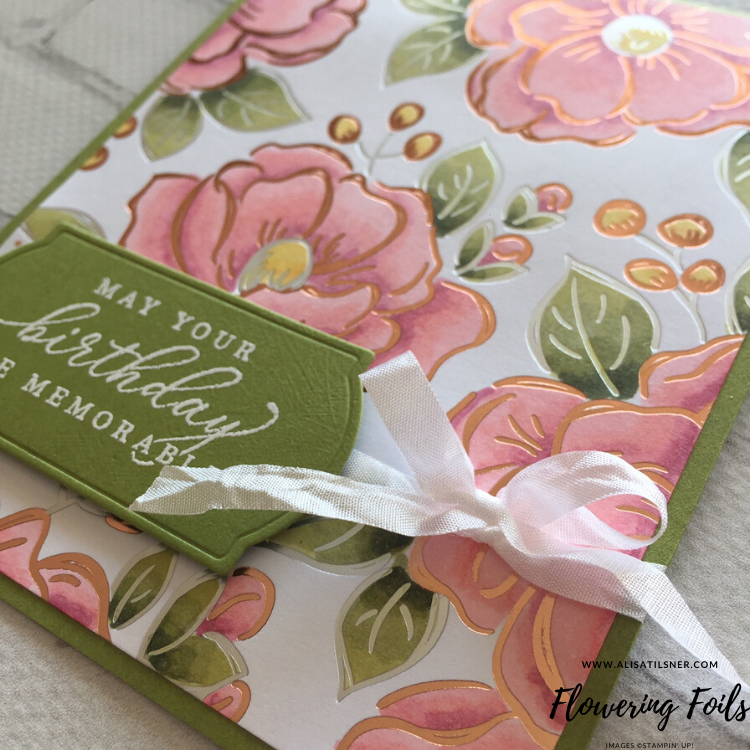 Flowering Foils Designer Series Paper. Card by Alisa Tilsner