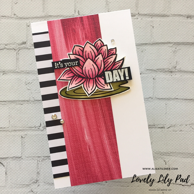 Lovely Lily Pad Sale a Bration Set from Stampin' Up! Card by Alisa Tilsner