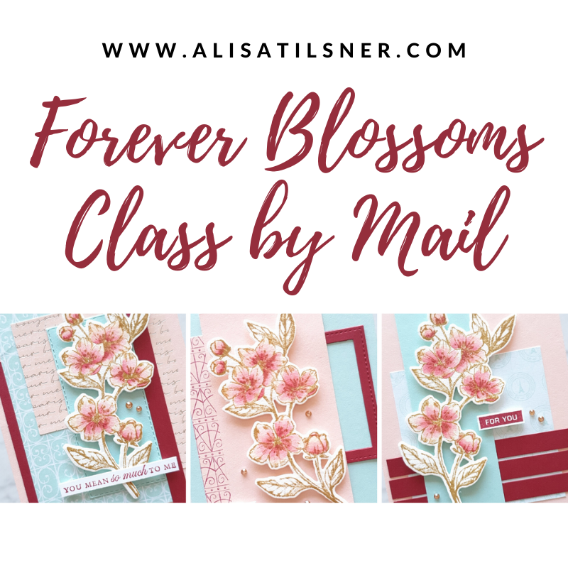 Forever Blossoms Class by Mail Final Call