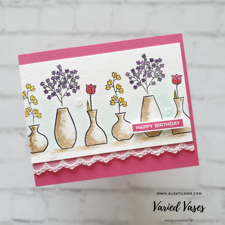 Stampin' Up! Varied Vases is Retiring. Card by Alisa Tilsner