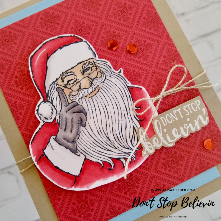 Don’t Stop Believin’ Stampin’ Up!