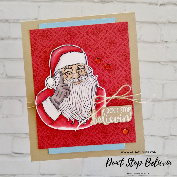 Don't Stop Believin' Stamp Set from Stampin' Up!. Card made by Alisa Tilsner, coloured with Stampin' Blends.