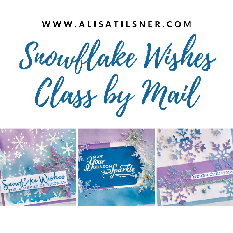 Snowflake Wishes Class by Mail