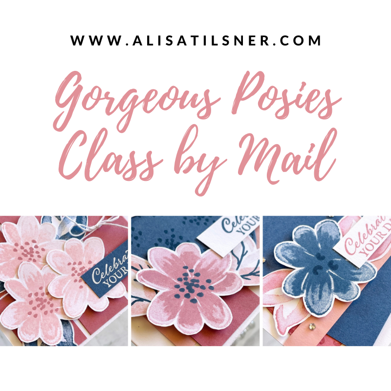 Gorgeous Posies Class by Mail open for Registration!