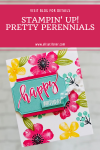 stampin up pretty perennials