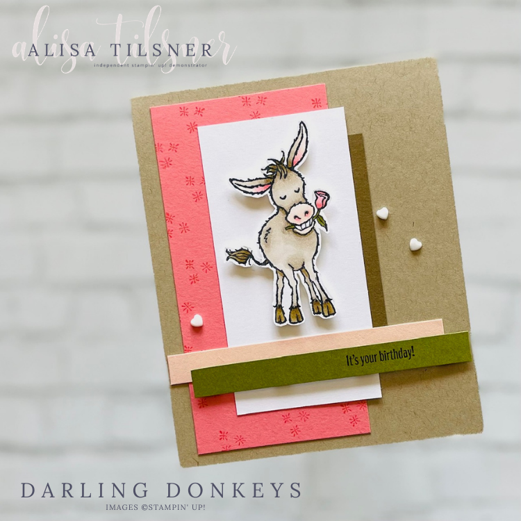 Card Sketch using Darling Donkeys Stamp Set.