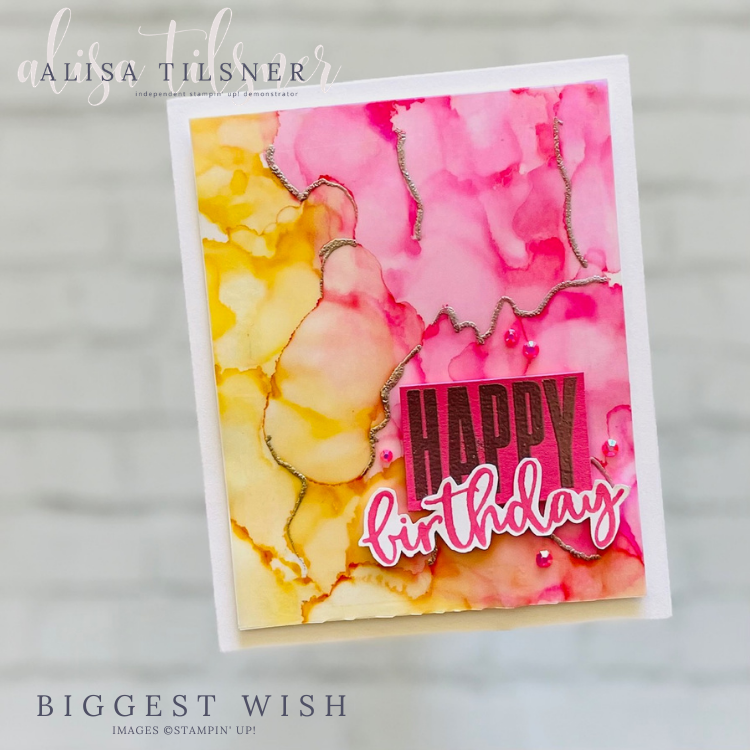 Stampin' Up! Biggest Wish