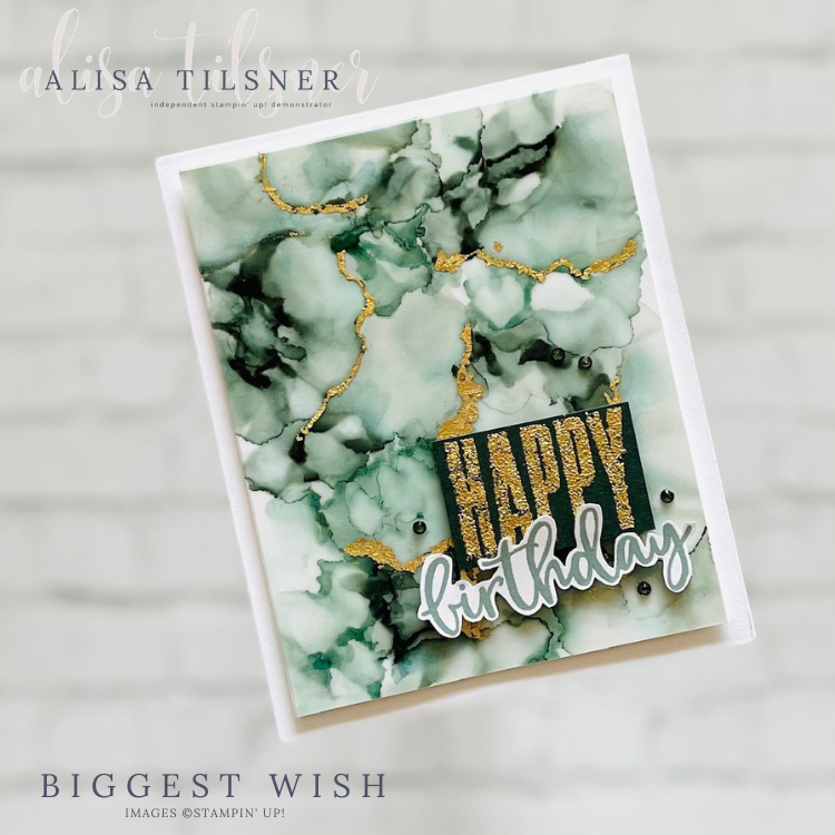 Stampin' Up! Biggest Wish