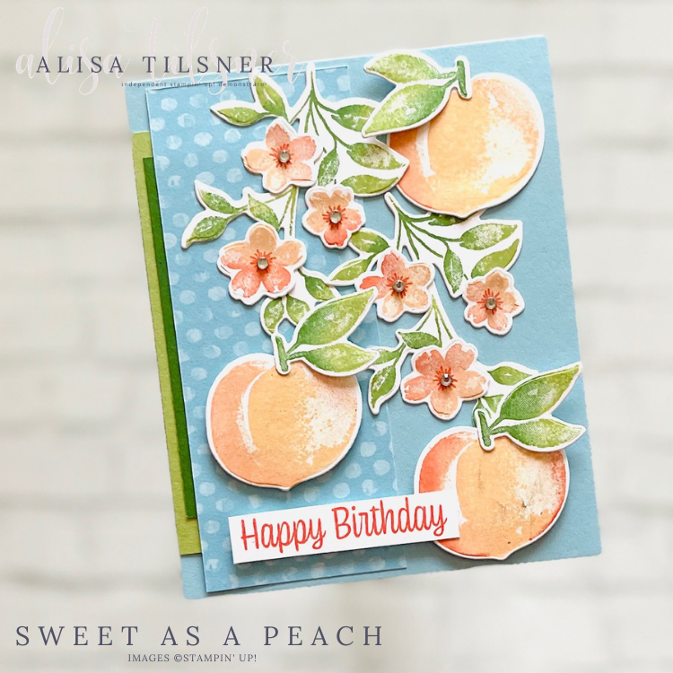 Stampin' Up! Sweet as a Peach