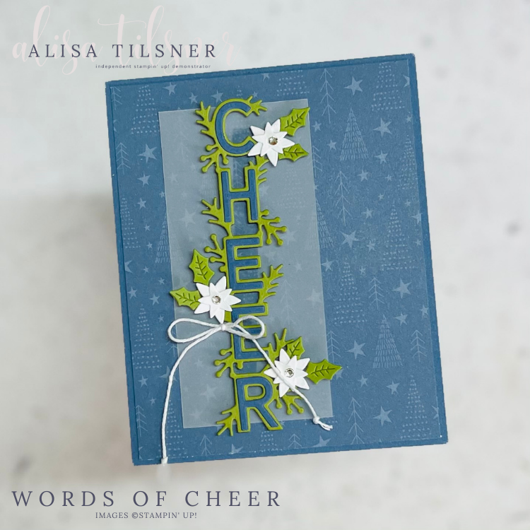Words of Cheer Stamp Set and Die are Retiring