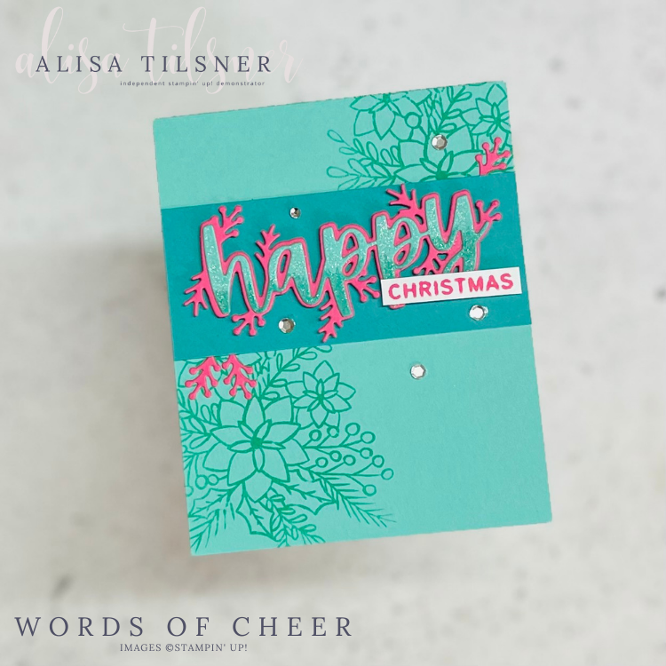 Words of Cheer Stamp Set and Die are Retiring