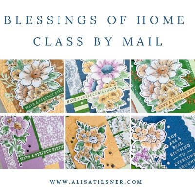 Blessings of Home Class by Mail Instructions