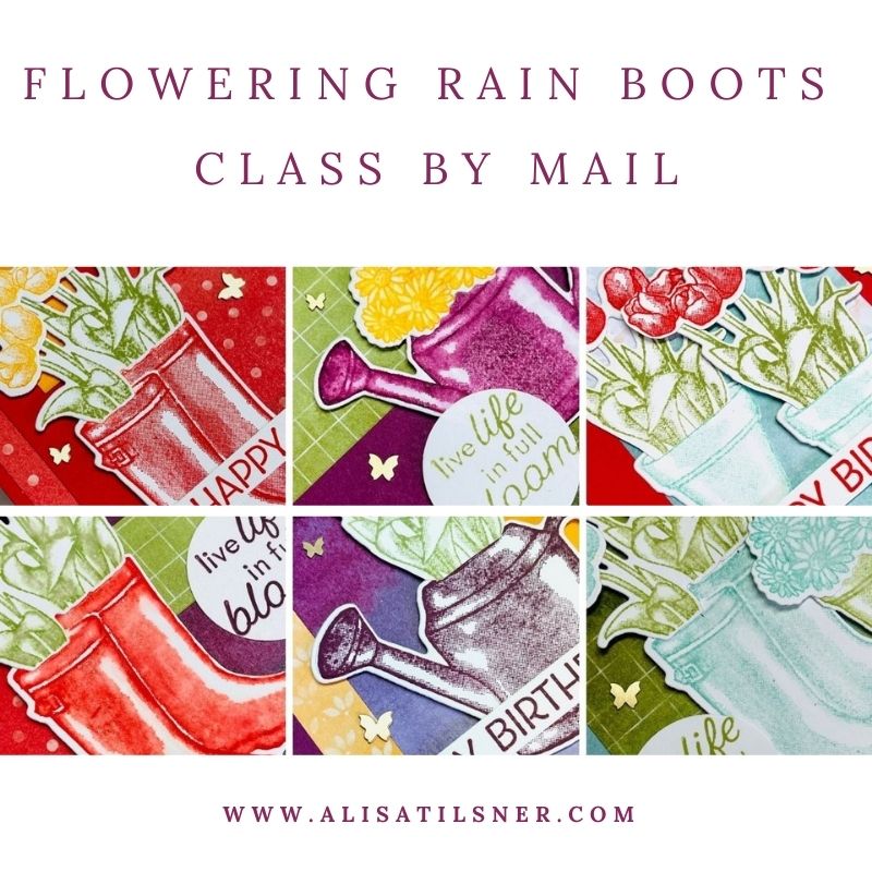 Flowering Rain Boots Class by Mail