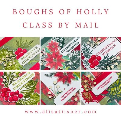 Boughs of Holly Class by Mail