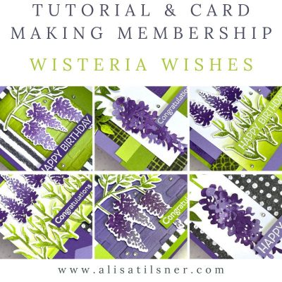Wisteria Wishes Card Making Tutorial