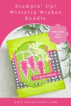 Stampin Up Wisteria Wishes Bundle
