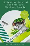 Stampin Up Elephant Parade