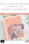 Stampin Up Favored Flowers DSP