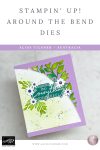 Stampin Up Around the Bend Dies
