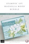 stampin up magnolia mood bundle