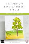 Stampin Up Frosted Forest Bundle