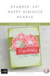 Stampin Up Happy Hibiscus Bundle