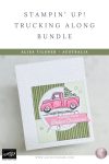 Stampin Up Trucking Along Bundle