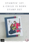 Stampin Up A Child Is Born