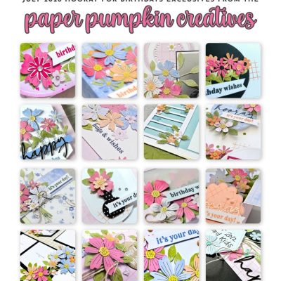 July 20026 Hooray for Birthdays Paper Pumpkin Creatives Bundle